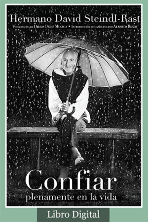 Confiar Plenamente en la Vida (Libro Digital)