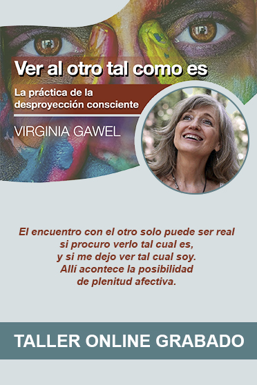 Ver al otro tal como es